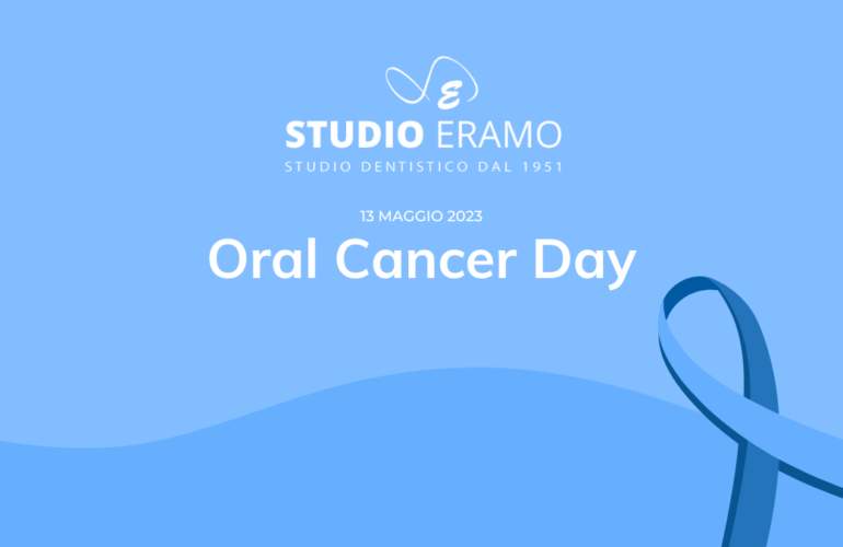 studio dentistico eramo dentista roma labaro oral canceer day prevenzione tumore cavo orale