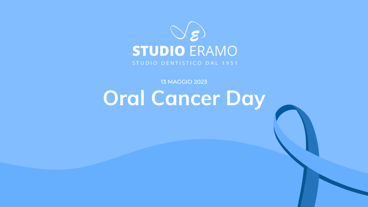 studio dentistico eramo dentista roma labaro oral canceer day prevenzione tumore cavo orale