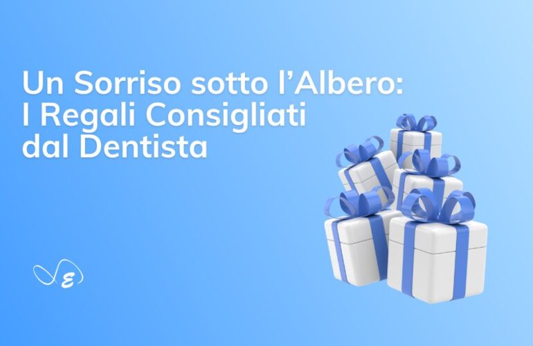 Studio Dentistico Eramo dentista labaro regali dentista consigliati natale sorriso prevenzione igiene orale sbiancamento